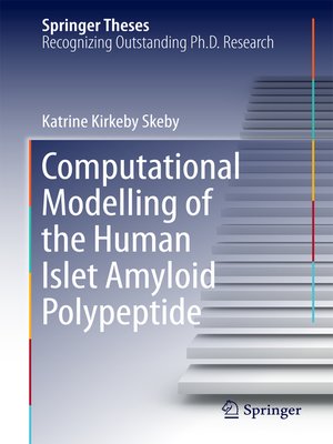 cover image of Computational Modelling of the Human Islet Amyloid Polypeptide